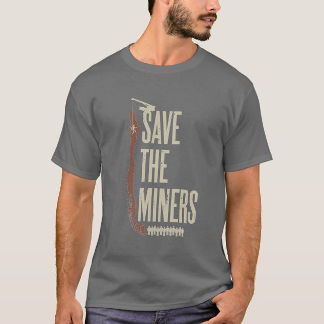 Camiseta Salvar os mineiros chilenos (Frente)