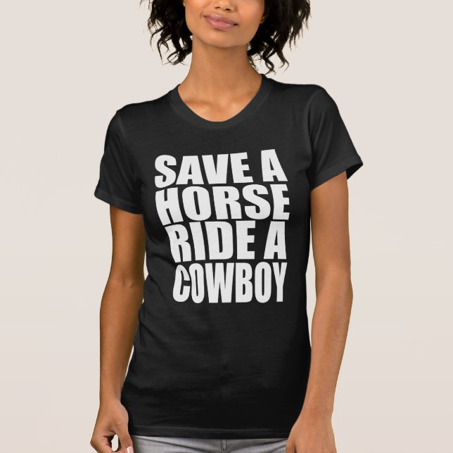 Camiseta Salvar um passeio do cavalo um vaqueiro (Frente)