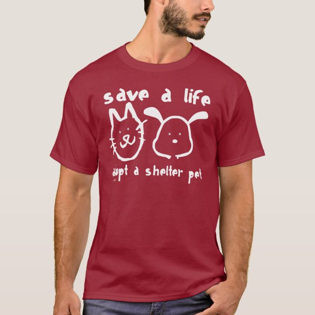 Camiseta Salvar uma vida - adote um animal de estimação do (Frente)