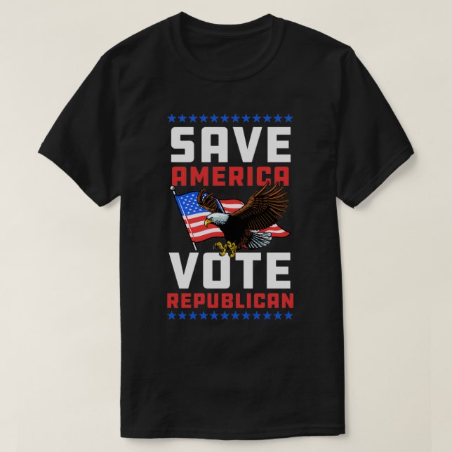 Camiseta Salve a América Vote pelo Conservador Republicano  (Frente do Design)