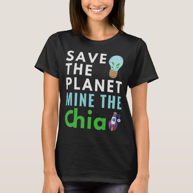 CAMISETA SALVE A MINA PLANETA O CHIA - CRYPTO VERDE (Frente)