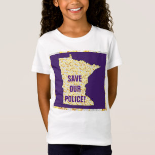 CAMISETA SALVE A NOSSA POLÍCIA!