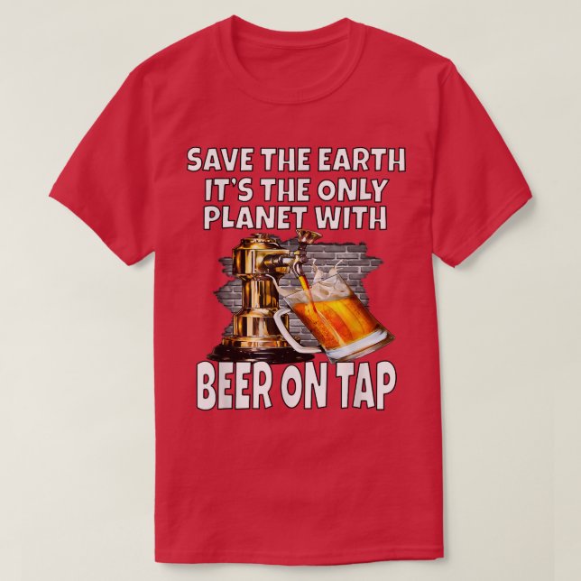 Camiseta Salve a Terra É o único planeta com cerveja em T (Frente do Design)