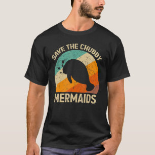Camiseta Salve A Vaca Do Mar De Chubby As Sereias Manateam
