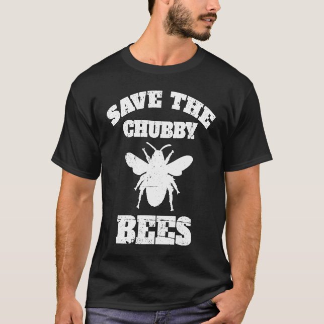 Camiseta Salve As Abelhas Do Chubby Engraçadas Com O Inseto (Frente)