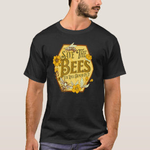 Camiseta Salve As Abelhas, O Detentor De Abelhas, Colmeia N