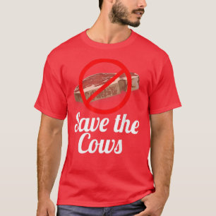 Camiseta Salve as vacas sem carne vermelha
