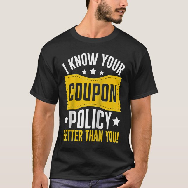 Camiseta Salve de casal Eu conheço sua política de cupom me (Frente)