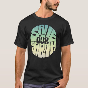 Camiseta Salve nossa Terra Mudanças Climáticas