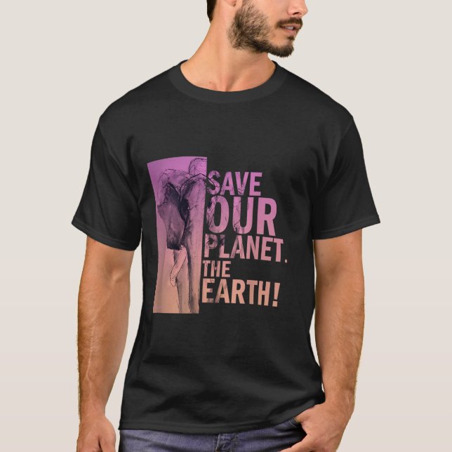 Camiseta Salve Nosso Planeta O Elefante Da Terra (Frente)