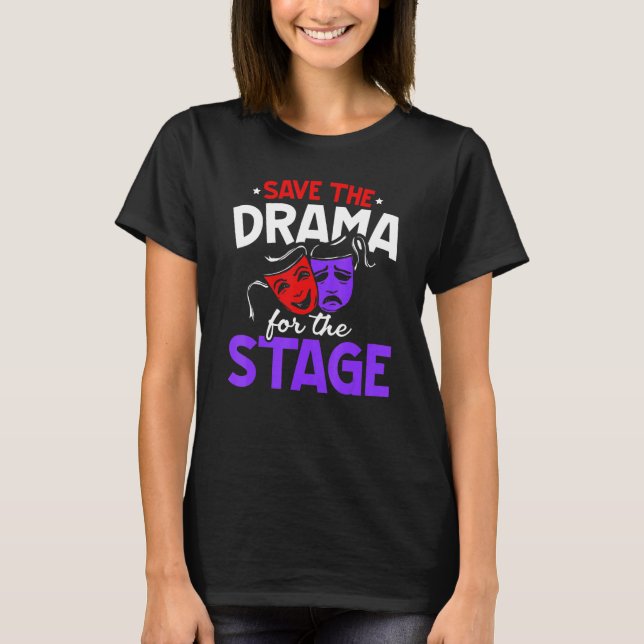 Camiseta Salve O Drama Para A Acti Do Artista Executor Do P (Frente)