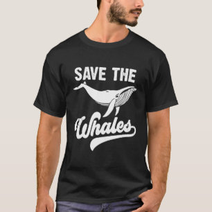 Camiseta Salve O Grande Animal Do Mar Das Baleias