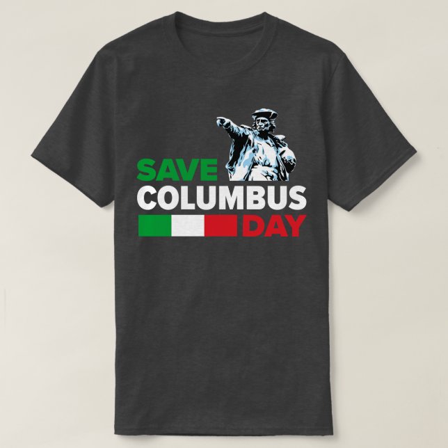 Camiseta Salve o impressão do Orgulho Italiano Columbus Day (Frente do Design)