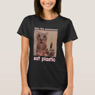Camiseta Salve O Meio Ambiente Coma Gato De Plástico MEME E