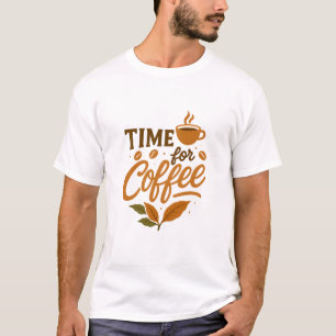 Camiseta Salve o momento com a alegria do café