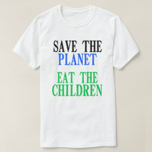 Camiseta Salve O Planeta Coma O Presente Infantil