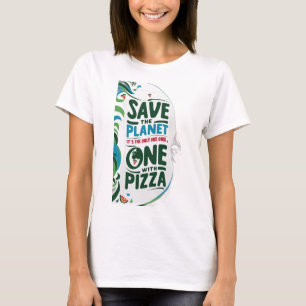 Camiseta Salve o planeta, é o único com pizza