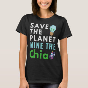 CAMISETA SALVE O PLANETA MINA O CHIA - CRYPTO VERDE