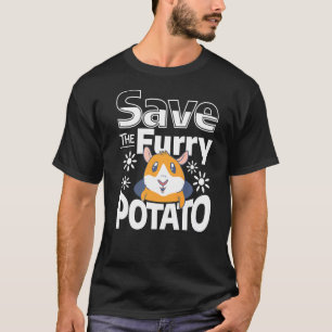 Camiseta Salve Os Hamsters Da Batata De Batata Para Um Hams
