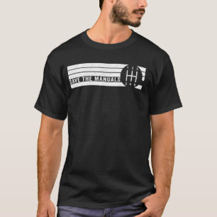Camiseta Salve Os Manuais 5 Velocidade De Transmissão Manua