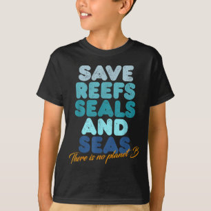 Camiseta Salve os Recifes Focas e Mares Não Há Planeta B _