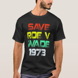 Camiseta Salve Roe V Wade Pro Choice Mulheres Direitos Femi