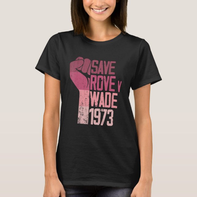 Camiseta Salve Roe v Wade Pro Choice Protesto Feminista (Frente)