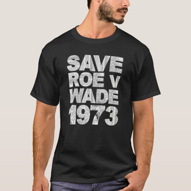 Camiseta Salve Roe V Wade Pro Choice Protesto Feminista (Frente)