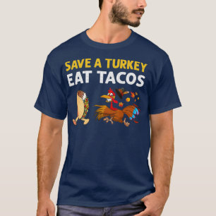 Camiseta Salve Turquia Coma Tacos Meican Engraçado Ação de 