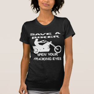 Camiseta Salve Um Biker Para Abrir Os Olhos De Fracking