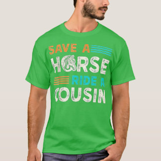 Camiseta Salve Um Cavalo De Um Primo