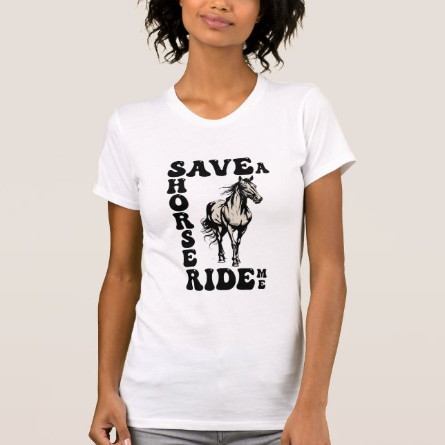 Camiseta Salve Um Cavalo Me Engraçado (Frente)