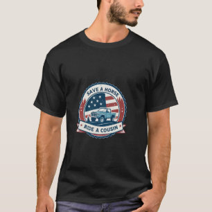 Camiseta Salve um Cavalo Monte um Primo Tema de Festa Redne