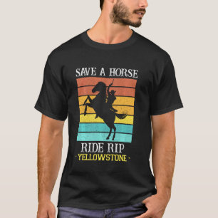 Camiseta Salve um Cavalo Rip Yellowstone Montana Engraçado