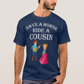 Camiseta Salve um Cavalo Um Cousin Hillbilly Redneck