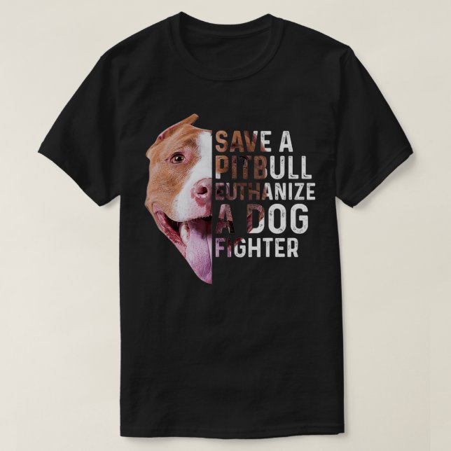 Camiseta Salve um Pitbull eutanático um cão lutador (Frente do Design)