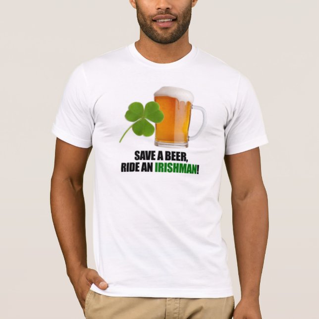 Camiseta Salve Uma Cerveja, Um Irlandês! (Frente)