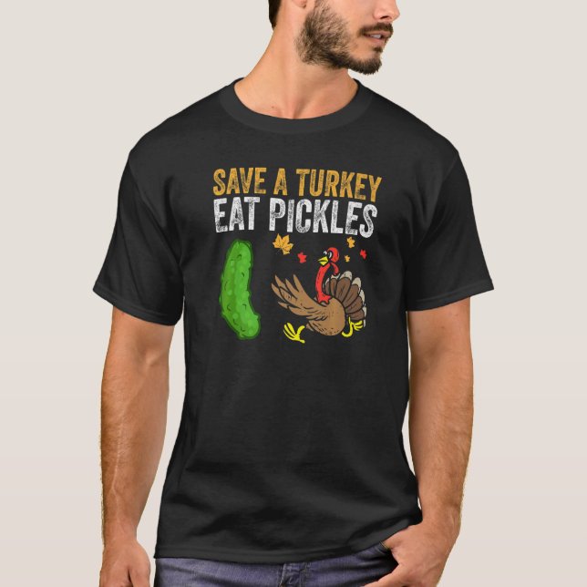Camiseta Salve uma Turquia Coma picles Ação de Graças Vinta (Frente)
