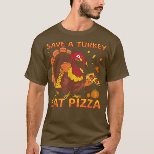 Camiseta Salve Uma Turquia Coma Pizza Engraçada Vegetação D