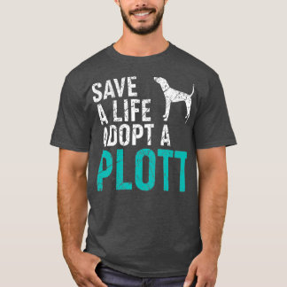 Camiseta Salve uma vida adote um cão salvador Plott Dog Pro