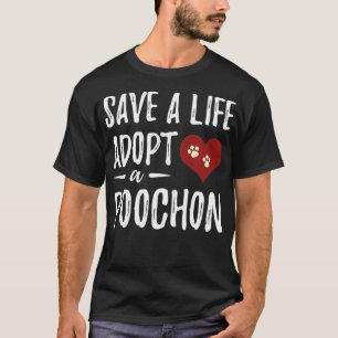 Camiseta Salve uma vida Adote um Poochon para Cachorro de E