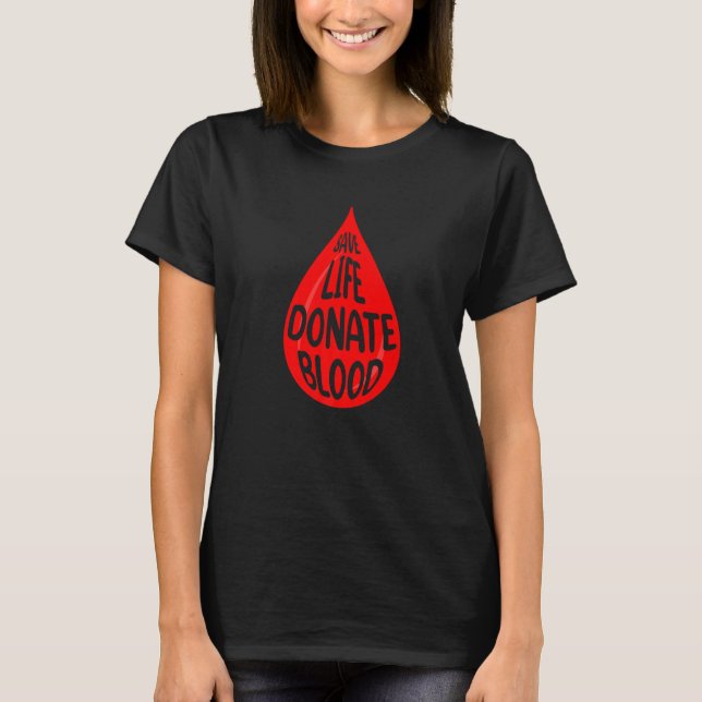 Camiseta Salve Uma Vida Doe Plasma Sanguíneo e Doador de Sa (Frente)