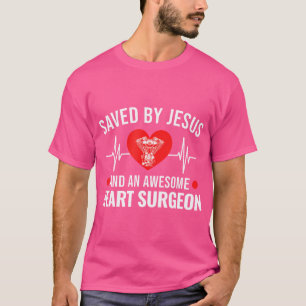Camiseta Salvo pelo cirurgião do coração aberto Jesus