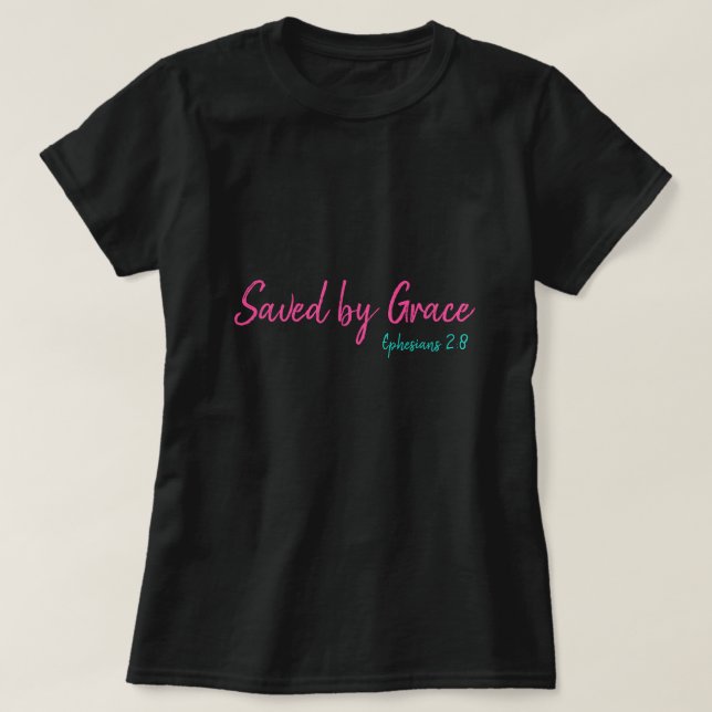 Camiseta Salvo por Grace Ephesianos 2:8 (Frente do Design)