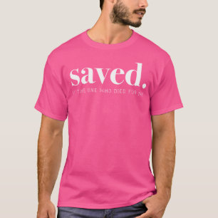 Camiseta Salvo por Jesus Cristo Church Faith