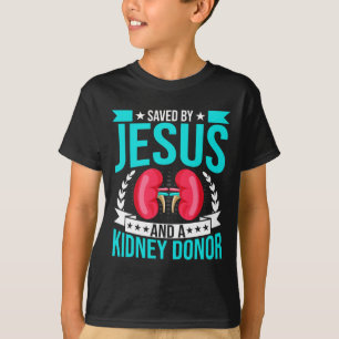 Camiseta Salvo Por Jesus E Por Uma Doença Renal Doadora Do