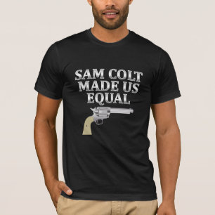 Camiseta Sam Colt nos fez iguais