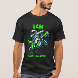 Camiseta Sam Crushin' It Since Day One Astronaut Dinosaur C