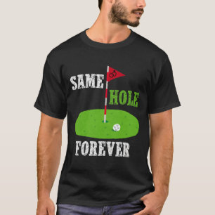 Camiseta Same Hole Forever Noivo Despedida de Solteiro Golf