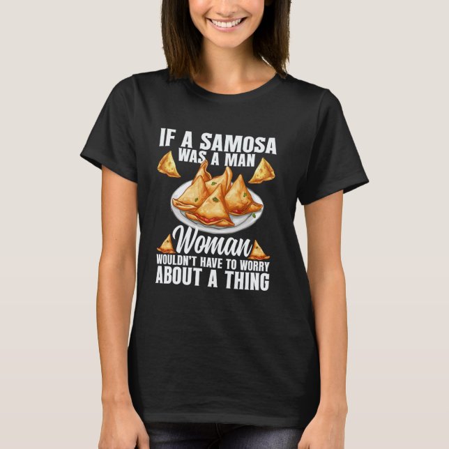 Camiseta Samosas Fan Vegan Samosa Wraps Indian Frozen Samos (Frente)
